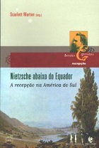 Nietzsche abaixo do Equador: a recepção na América do Sul