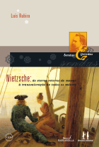 Nietzsche: do eterno retorno do mesmo à transvaloração de todos os valores