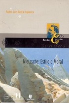 Nietzsche: estilo e moral